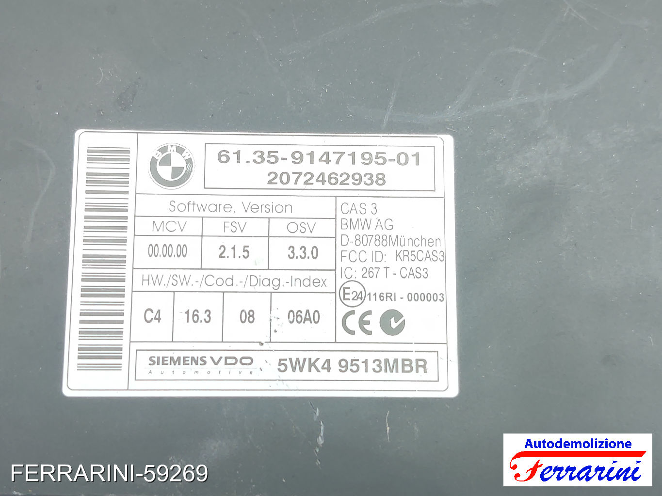 Centralina CAS 3 BMW SERIE 3 E90 320 SI 2005-2006 61359147195, 6135914719501