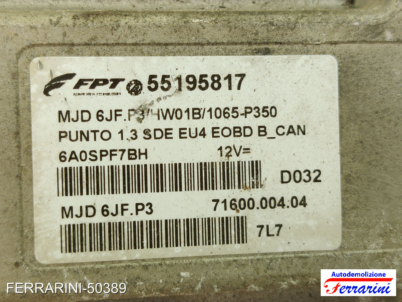 Centralina Motore FIAT PUNTO 188 1.3 JTD 16V 2003-2012 55195817, 6A0SPF7BH 8