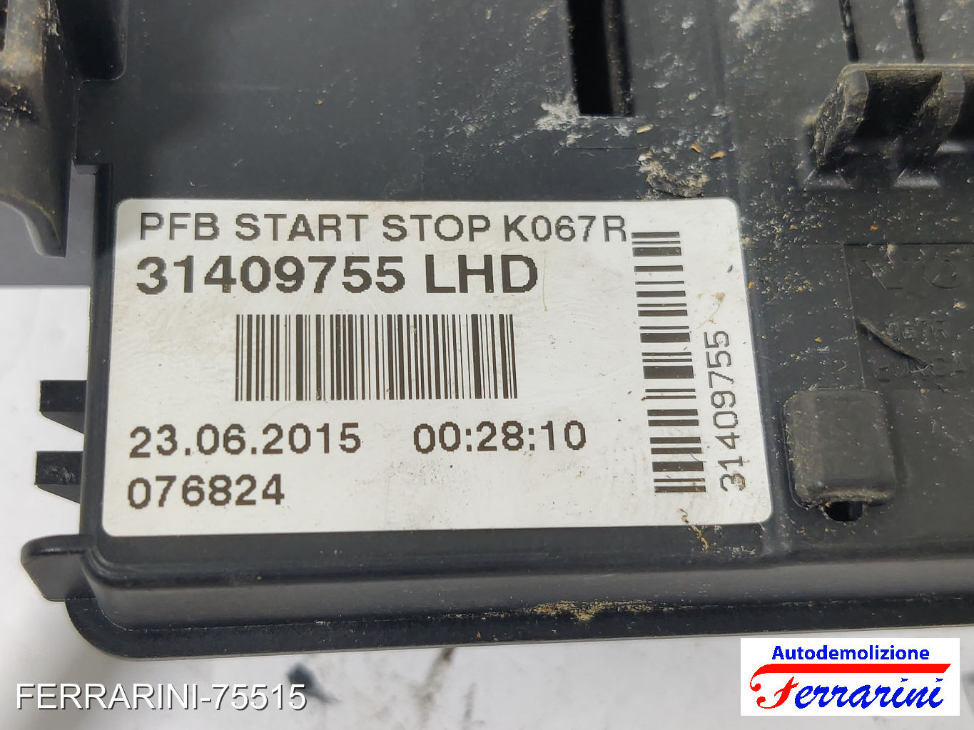 scatola fusibili Start Fusibiliera VOLVO V60 1 155 2.0 D2 2015-2018 31409755